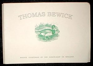 Thomas Bewick: master craftsman of the north-east of England. [Prepared for the Lake District Con...