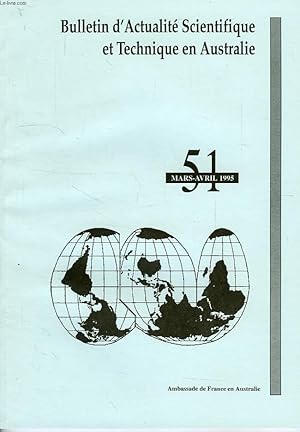 Bild des Verkufers fr BULLETIN D'ACTUALITE SCIENTIFIQUE ET TECHNIQUE EN AUSTRALIE, N 50, MARS-AVRIL 1995 zum Verkauf von Le-Livre