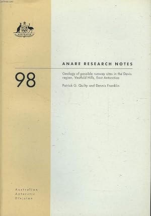 Imagen del vendedor de ANARE RESEARCH NOTES, 98, GEOLOGY OF POSSIBLE RUNWAY SITES IN THE DAVIS REGION, VESTFOLD HILLS, EAST ANTARCTICA a la venta por Le-Livre