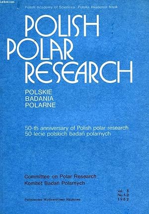 Image du vendeur pour POLISH POLAR RESEARCH, POLSKIE BADANIA POLARNE, VOL. 3, N 1-2, 1982 mis en vente par Le-Livre
