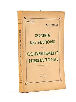 Seller image for Socit des Nations et Gouvernement International. for sale by Librairie du Cardinal