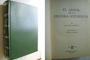 Imagen del vendedor de EL RBOL DE LA OSCURA REFLEXIN a la venta por Librera Maestro Gozalbo