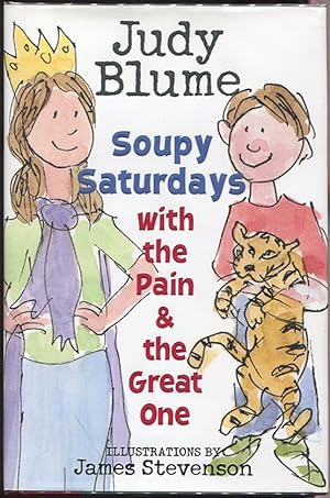 Seller image for Soupy Saturdays with the Pain and the Great One for sale by Evening Star Books, ABAA/ILAB