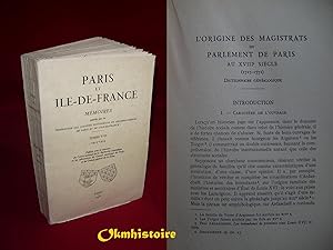 L'origine des magistrats du parlement de Paris au XVIIIe siècle (1715-1771 ) : Dictionnaire généa...