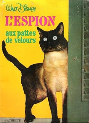 L'Espion aux Pattes De Velours