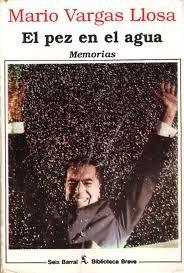 EL PEZ EN EL AGUA. MEMORIAS. 1° ed.