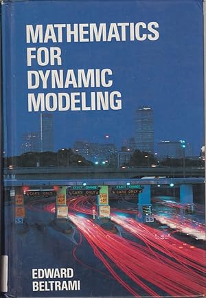 Seller image for Mathematics for Dynamic Modeling for sale by Jonathan Grobe Books