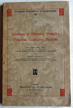 Seller image for Ractions et mthodes nouvelles d'analyse qualitative minrale for sale by Librairie Thot