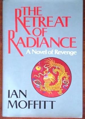Seller image for The Retreat of Radiance: A Novel of Revenge for sale by Canford Book Corral