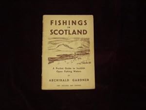 Bild des Verkufers fr Fishings in Scotland: A Pocket Guide to Scottish Open Fishing Waters; zum Verkauf von Wheen O' Books