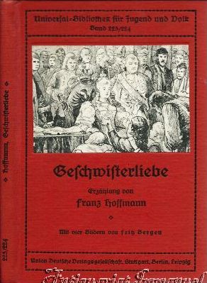 Bild des Verkufers fr Geschwisterliebe. Erzhlung. zum Verkauf von Antiquariat Immanuel, Einzelhandel