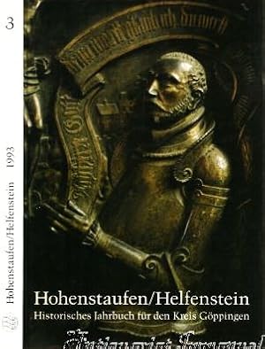 Imagen del vendedor de Hohenstein Helfenstein. Historisches Jahrbuch fr den Kreis Gppingen. Band 3 - 1993. a la venta por Antiquariat Immanuel, Einzelhandel