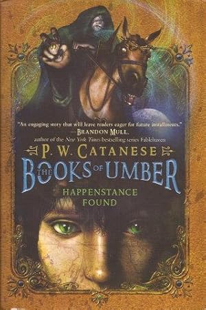 Seller image for HAPPENSTANCE FOUND ( The Books of Umber ) for sale by Grandmahawk's Eyrie