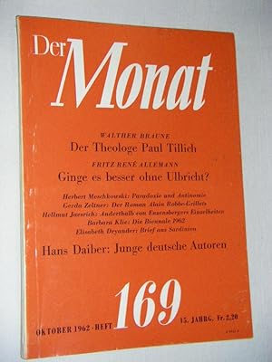 Der Monat - Eine internationale Zeitschrift. Heft 169, Oktober 1962, 15. Jahrgang