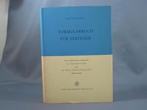 Seller image for Formularbuch fr Vertrge. Herbert Nath ; Paul Justin Schilling for sale by Antiquariat-Fischer - Preise inkl. MWST