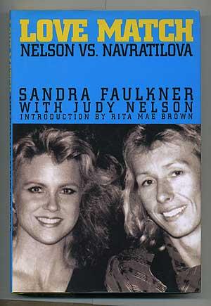 Seller image for Love Match: Nelson vs. Navratilova for sale by Between the Covers-Rare Books, Inc. ABAA