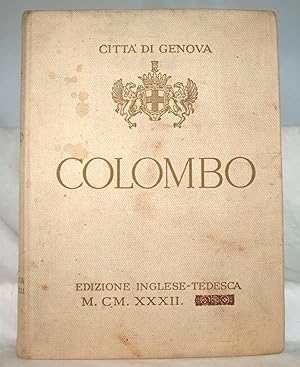 Christopher Columbus : Documents and Proofs of His Genoese Origin : English-german Edition : (Cit...