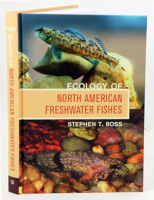 Image du vendeur pour Ecology of North American freshwater fishes. mis en vente par Andrew Isles Natural History Books