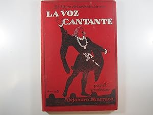 Imagen del vendedor de LA VOZ DEL CANTANTE: EL LIBRO DEL ARTISTA LRICO a la venta por Costa LLibreter