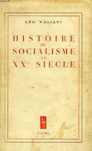 Immagine del venditore per Histoire du socialisme au XX siecle. venduto da JLG_livres anciens et modernes