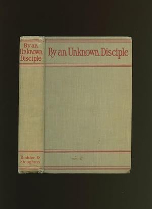 Bild des Verk�ufers f�r By An Unknown Disciple zum Verkauf von Little Stour Books PBFA Member