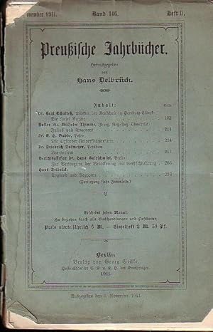 Bild des Verkufers fr Preuische Jahrbcher. Band 146. Heft II. November 1911. - Aufstze: Carl Schulte - Die Insel Aegina / Wilhelm Thimme: Julius und Evagores / E.h. Budde: Die Oxforder Universittsreform. / Friedrich Dukmeyer: Lomonosow / Hans Goldschmidt: Versorgung der Bevlkerung mit Seefischnahrung / Hans Delbrck: England und Aegypten / Notizen und Besprechungen / Literatur / Theater-Korrespondenz / Polit. Korrrespondenz. zum Verkauf von Antiquariat Carl Wegner