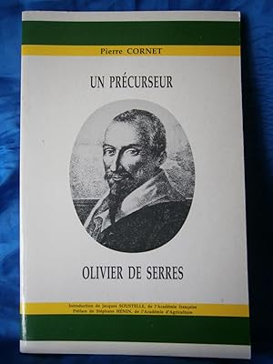 Seller image for UN PRCURSEUR OLIVIER DE SERRES for sale by LA FRANCE GALANTE