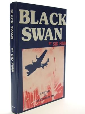 Seller image for BLACK SWAN A HISTORY OF 103 SQUADRON for sale by Stella & Rose's Books, PBFA