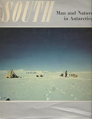 Immagine del venditore per South: Man and Nature in Antarctica : A New Zealand View venduto da Antipodean Books, Maps & Prints, ABAA
