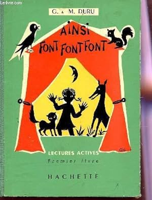 Seller image for AINSI FONT FONT FONT / LECTURES ACTIVES / PREMIER LIVRE. for sale by Le-Livre