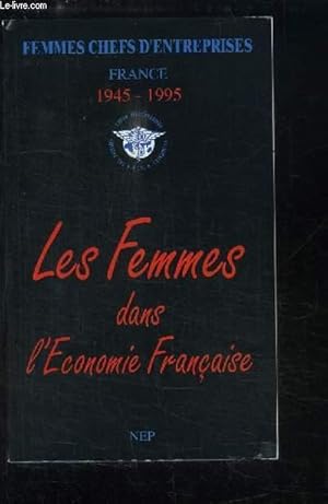 Bild des Verkufers fr Les Femmes dans l'Economie Franaise zum Verkauf von Le-Livre