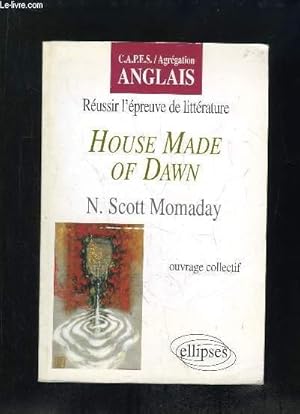 Seller image for CAPES AGREGATION ANGLAIS. HOUSE MADE OF DAWN. for sale by Le-Livre