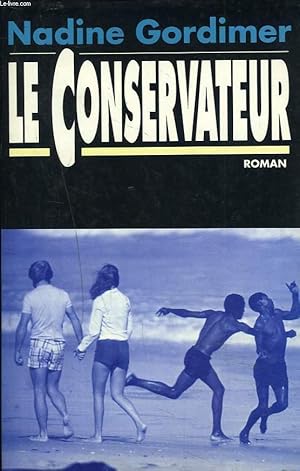 Bild des Verkufers fr LE CONSERVATEUR zum Verkauf von Le-Livre