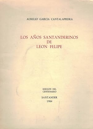 LOS AÑOS SANTANDERINOS DE LEÓN FELIPE.