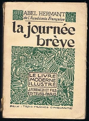 LA JOURNÉE BRÉVE.