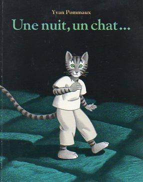 Image du vendeur pour Une nuit, un chat . . . mis en vente par Bookfeathers, LLC