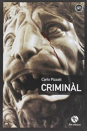 Seller image for Criminl for sale by Libro Co. Italia Srl