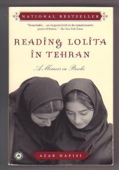 Bild des Verkufers fr Reading Lolita in Tehran: A Memoir in Books zum Verkauf von Ray Dertz