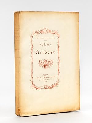 Poésies diverses de Gilbert [ Exemplaire sur Chine ]