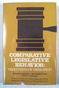 Image du vendeur pour Comparative Legislative Behaviour : Frontiers of Research. Comparative Studies in Behavioral Science mis en vente par Resource Books, LLC