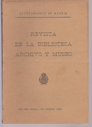 Imagen del vendedor de REVISTA DE LA BIBLIOTECA, ARCHIVO Y MUSEO. AO VIII. NMERO XXIX. AO 1931 a la venta por LIBRERIA TORMOS