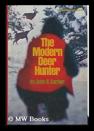 Bild des Verkufers fr The Modern Deer Hunter; Illustrated by Richard Amundsen zum Verkauf von MW Books Ltd.