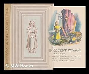 Immagine del venditore per The Innocent Voyage / by Richard Hughes ; Illustrated with Lithographs in Color by Lynd Ward and with an Introduction by Louis Untermeyer venduto da MW Books Ltd.