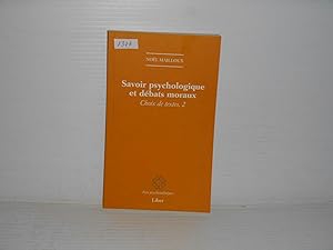 Bild des Verkufers fr Savoir Psychologique et Dbats Moraux: Choix De Textes, 2 zum Verkauf von La Bouquinerie  Dd