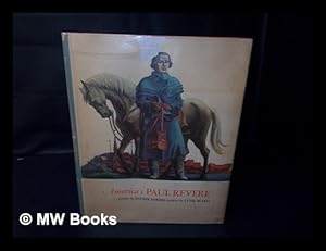 Image du vendeur pour America's Paul Revere, Written by Esther Forbes; Pictures by Lynd Ward mis en vente par MW Books