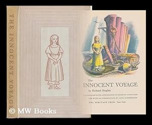 Imagen del vendedor de The Innocent Voyage / by Richard Hughes ; Illustrated with Lithographs in Color by Lynd Ward and with an Introduction by Louis Untermeyer a la venta por MW Books