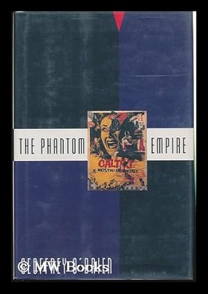 Seller image for The Phantom Empire / Geoffrey O'Brien for sale by MW Books