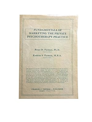 Fundamentals of Marketing the Private Psychotherapy Practice