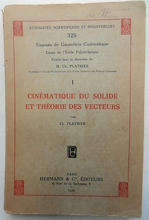 Actualites Scientifiques et Industrielles: Exposes de Geometrie Cinematique