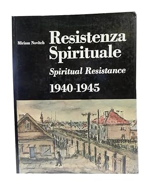 Resistenza Spirituale 1940-1945 120 Drawings from Contration camps and ghettos
